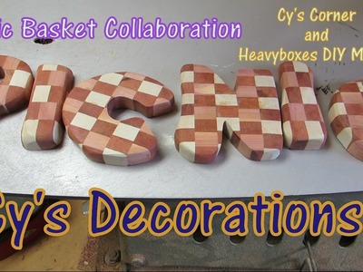 Cy's Decorations, Picnic Basket Collaboration and Heavyboxes DIY Master, Cy's Decorations