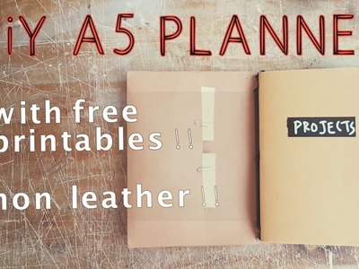 DIY A5 Planner and Notebooks with Free Printables