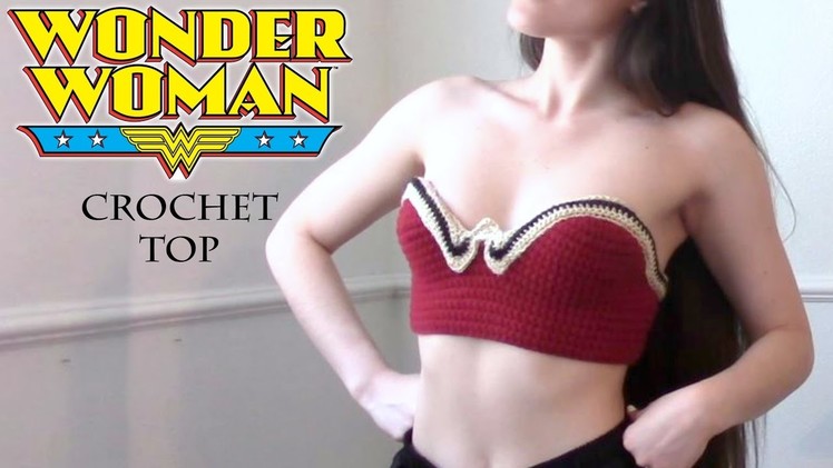 DIY Crochet Top. Wonder Woman Crochet Top