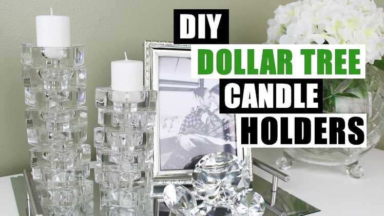 DIY DOLLAR TREE CANDLE HOLDERS | Dollar Store DIY Candlesticks Decor | DIY Glam Room Decor