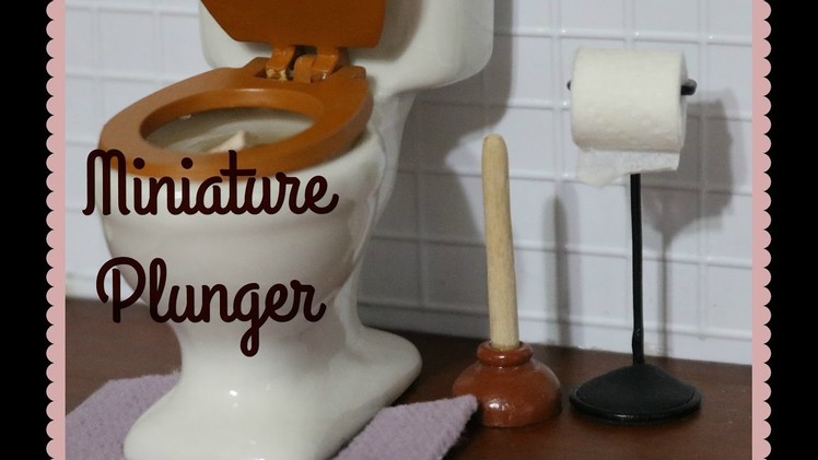 DIY Dollhouse How To Miniature Plunger Bathroom Accessories Polymer Clay