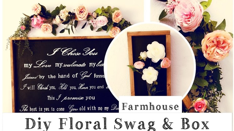 DIY FARMHOUSE DECOR | Floral Swag & Flower Box