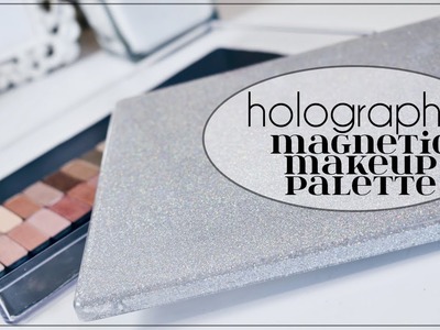DIY Holographic Magnetic Makeup Holder | Z Palette Inspired | Jenni Mares