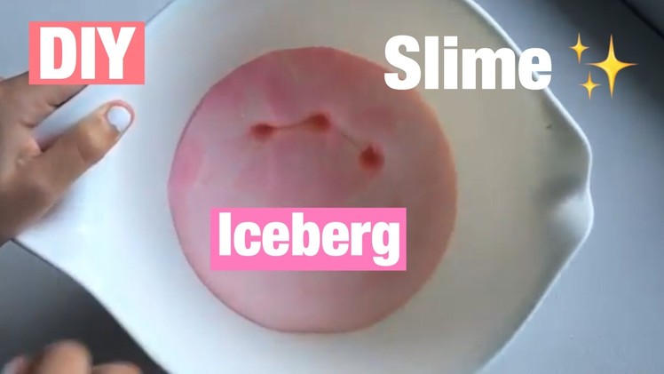 DIY ICEBERG SLIME?