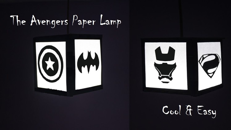 DIY paper lamp.lantern (The Avengers) - how to make a Paper Lamp Creative X