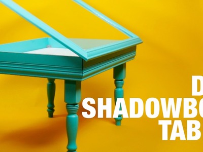 DIY Shadowbox Table