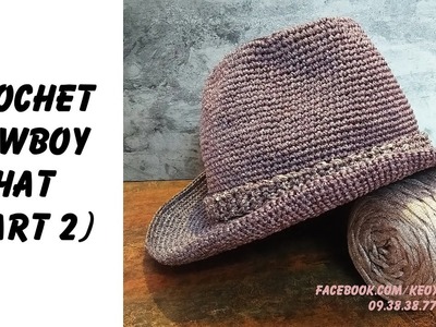 Easy Crochet: How to crochet Cowboy Hat Part 2 (ENG sub)