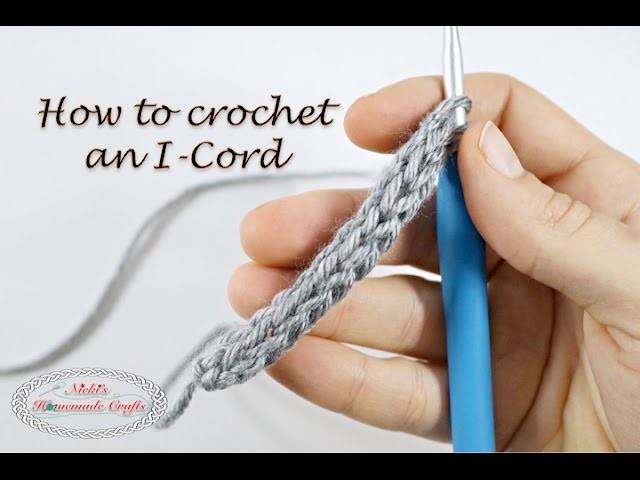 Easy Tutorial: How to crochet an I-cord that makes it look like it was knitted