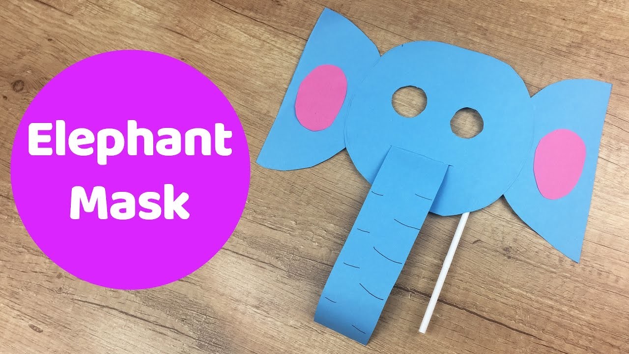 How To Make Elephant Mask