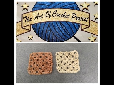 Granny Square Crochet Tutorial for Beginners - The Art of Crochet Project
