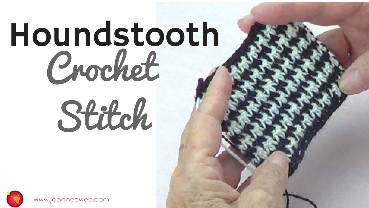 Houndstooth Crochet Stitch - Classic Crochet Pattern