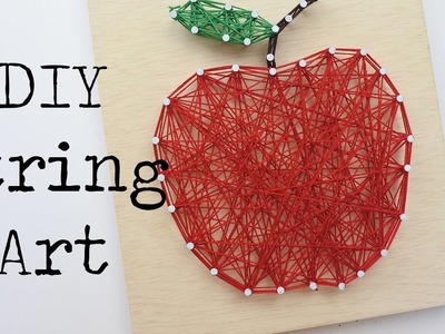 How to- DIY - String Art