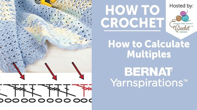 How to Figure out Crochet Multiples