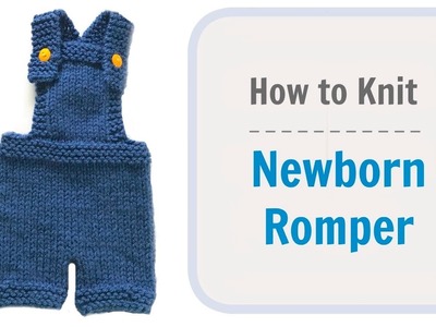 How to Knit Newborn baby Romper
