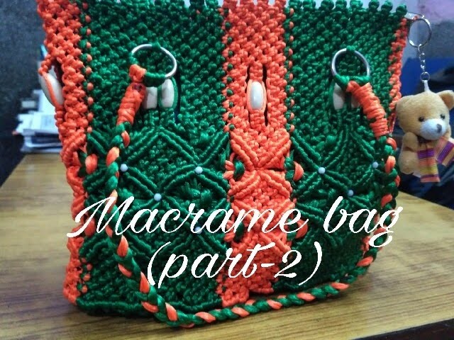 How to make Macrame bag (silk cord) (Part 2)
