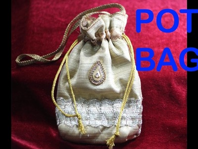 HOW TO MAKE POTLI BAG AT HOME(SLIDESHOW) | DIY | POTLI BAG TUTORIAL | POTLI BAG MAKING