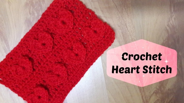 REDO: How to crochet heart stitch? | !Crochet!