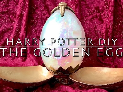 The Golden Egg - Harry Potter DIY