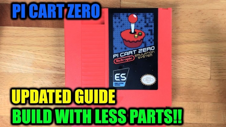 Updated DIY Pi Cart Guide: Raspberry Pi Zero into NES cartridge Nes Classic Edition