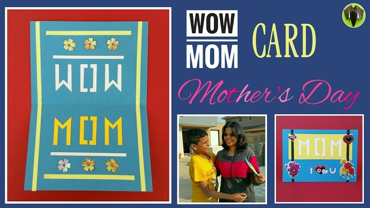 WOW MOM Card for Mother's Day - DIY Tutorial by Paper Folds