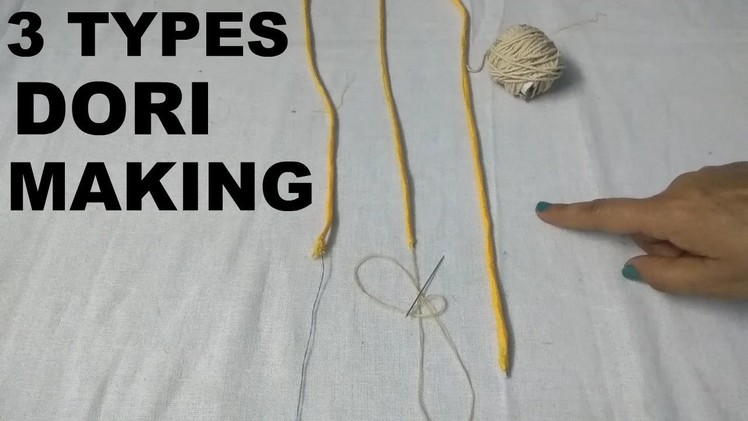 3 types of dori making