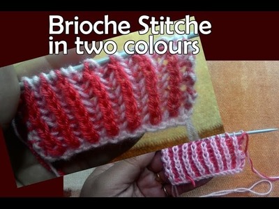 Double Colour Brioche stitche