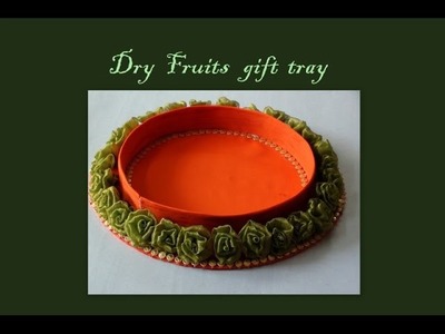 Dry fruits tray making video tutorial
