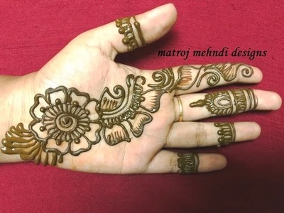 Easy simple mehndi henna designs for hands|matroj mehndi designs