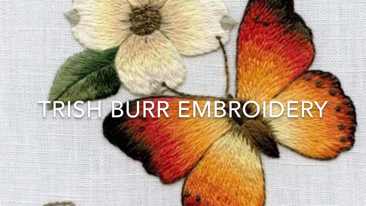 Embroidery:  Long & Short stitch shading part three by Trish Burr