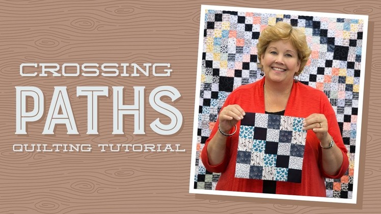 Make a "Crossing Paths" Quilt with Jenny!