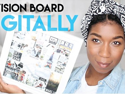 Make a Digital Vision Board With Me! Step By Step Instructions