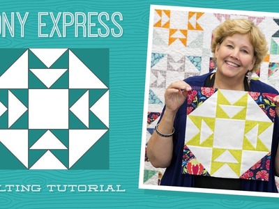 Make a Pony Express Quilt with Jenny!