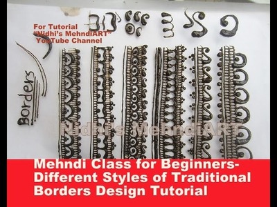 Mehndi Class for Beginners- Different Styles of Traditional Borders Design Tutorial