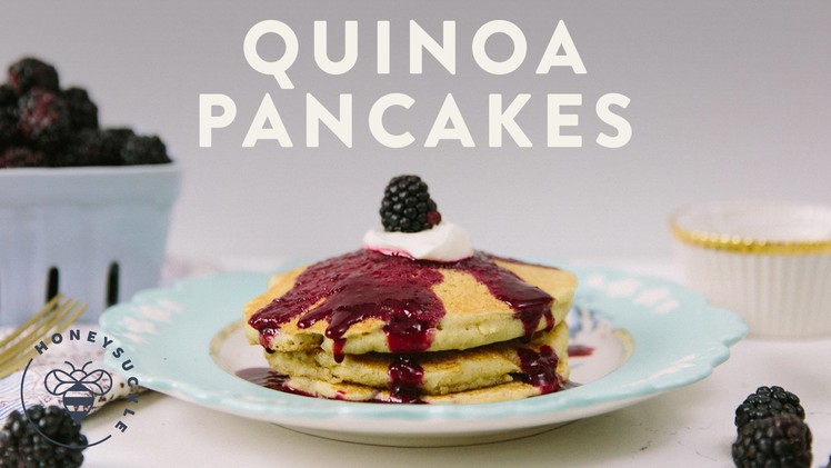 Quinoa Pancakes - Honeysuckle