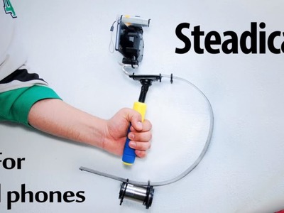 $5 DIY  Mobile Steadicam™  in 5 minutes!