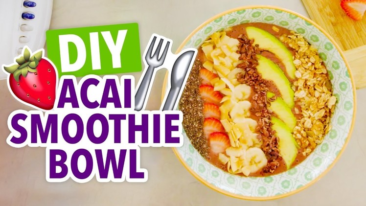 Acai Breakfast Smoothie Bowl Easy Recipe - HGTV Handmade