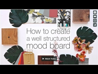 How to create a well structured mood board | Make professional and creative mood boards