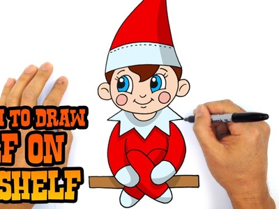 How to Draw Elf on a Shelf | Drawing Lesson