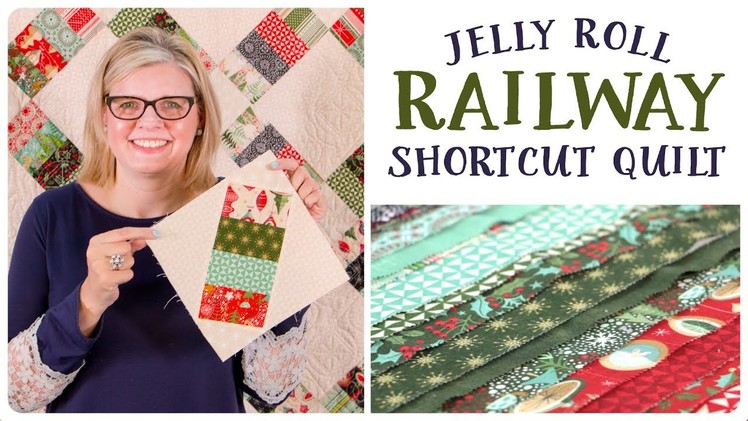 Jelly Roll Railway Shortcut Quilt - Fat Quarter Shop