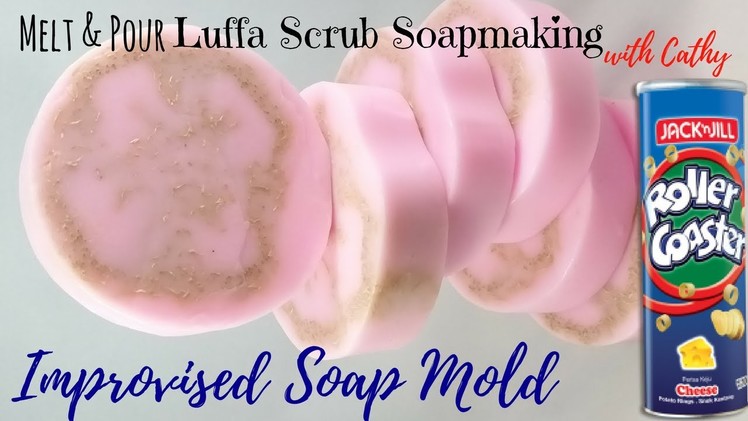043. Luffa scrub soapmaking using improvised soap mold DIY easy soapmaking how to for beginners