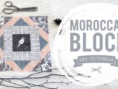 AGF Quilt Block Collection: Moroccan Quilt Block Tutorial