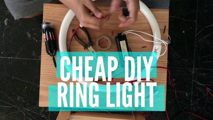Cheap DIY Ring Light
