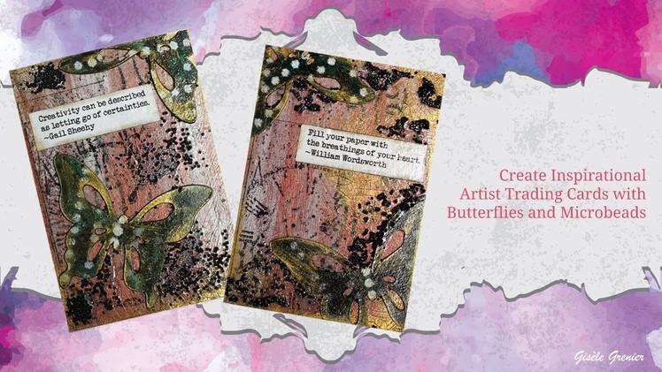 Create Inspirational ATC's with Butterflies and Microbeads