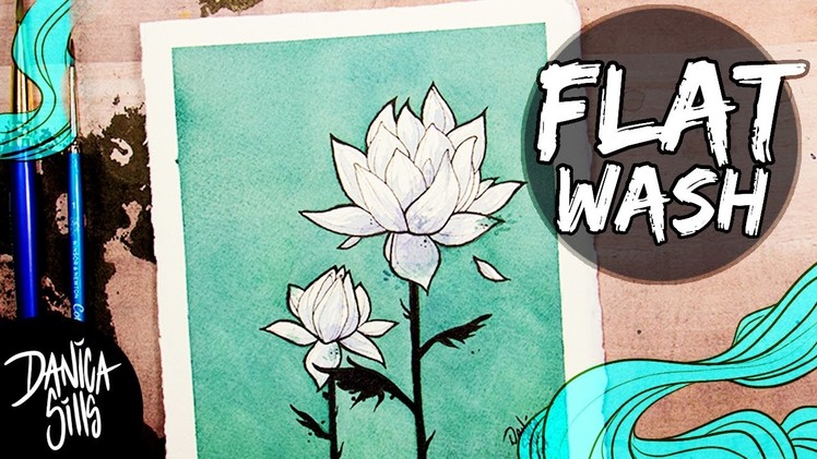 How to Paint Flat Washes ♦ Beginner's Watercolor Tutorial ♦ Two Lotus