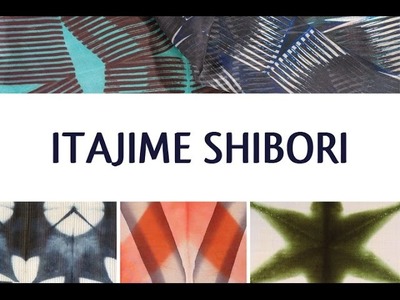 Itajime Shibori • Ana Lisa Hedstrom