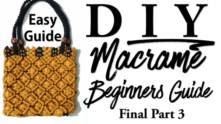 Macrame Bag Knot For Beginner|Part 3|Geeta Macrame Art