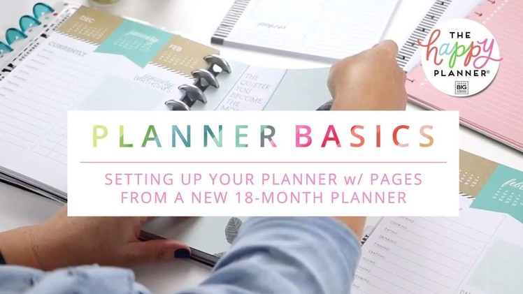 Planner Basics. Stephanie Fleming's Personal Happy Planner® Set-Up!