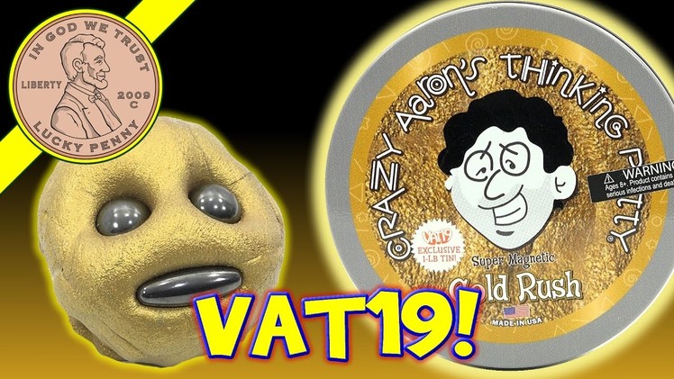 VAT19 Exclusive! 1LB Super Magnetic Gold Rush Crazy Aaron's Golden Putty