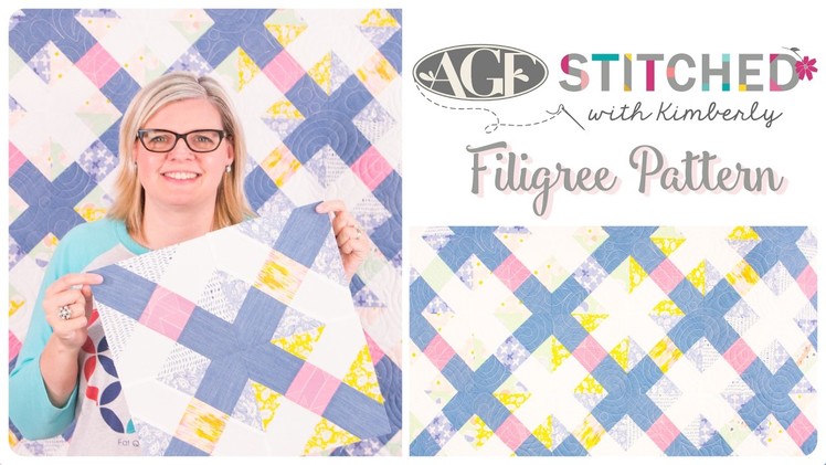 AGF Stitched Filigree Quilt Pattern: Easy Quilting Tutorial with Kimberly Jolly of Fat Quarter Shop