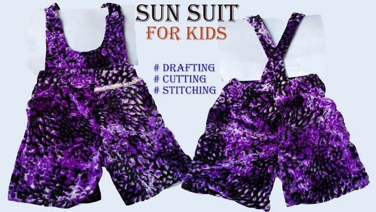 Baby Sun Suit dress drafting, cutting and stitching step by step tutorial